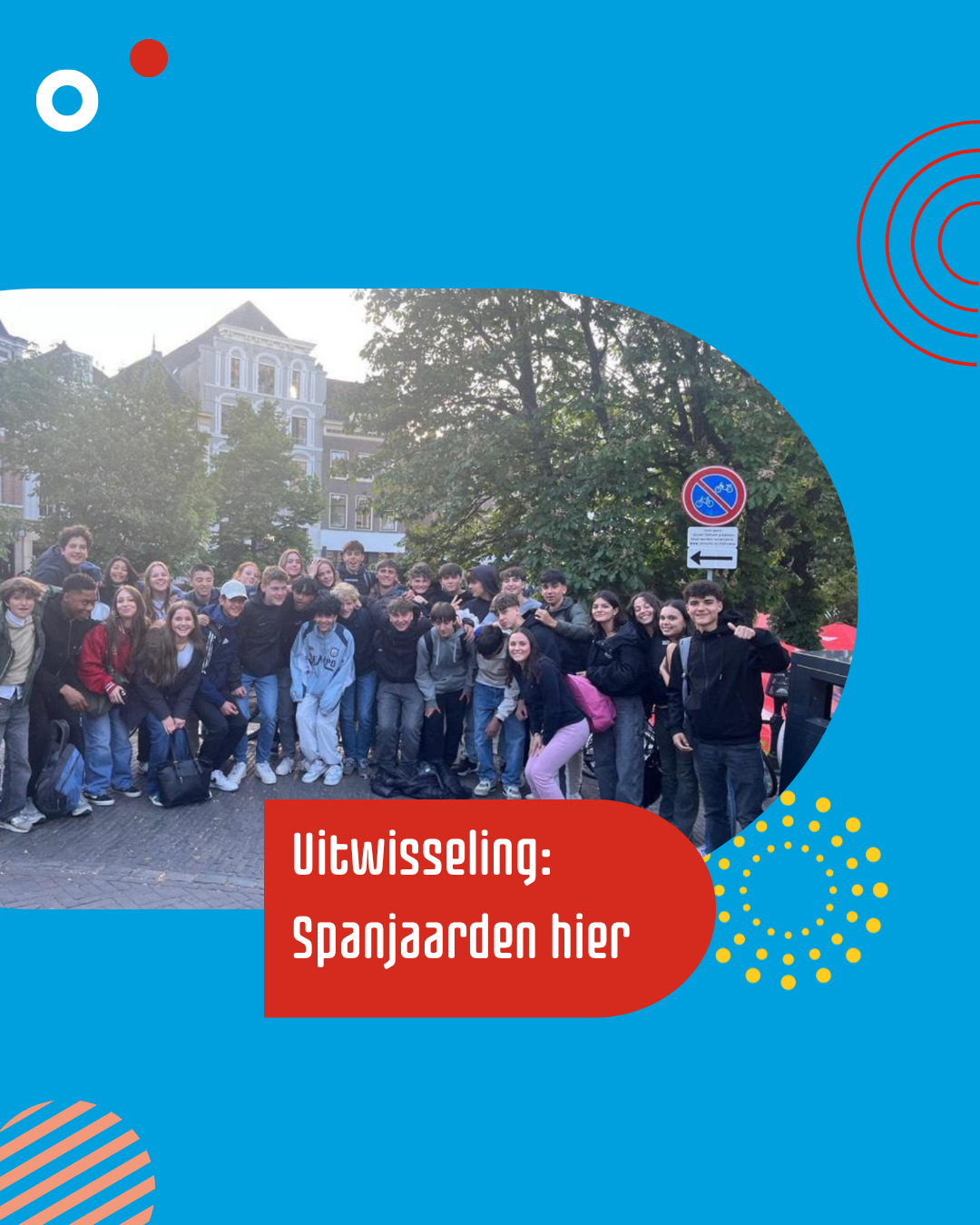 Uitwisseling Spanjaarden hier